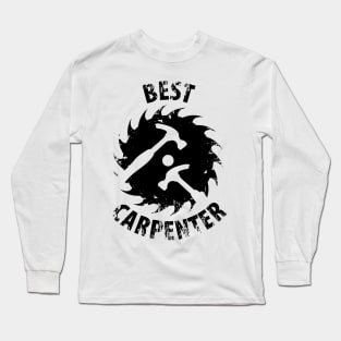 Carpenter carpenter carpenters craftsman saws Long Sleeve T-Shirt